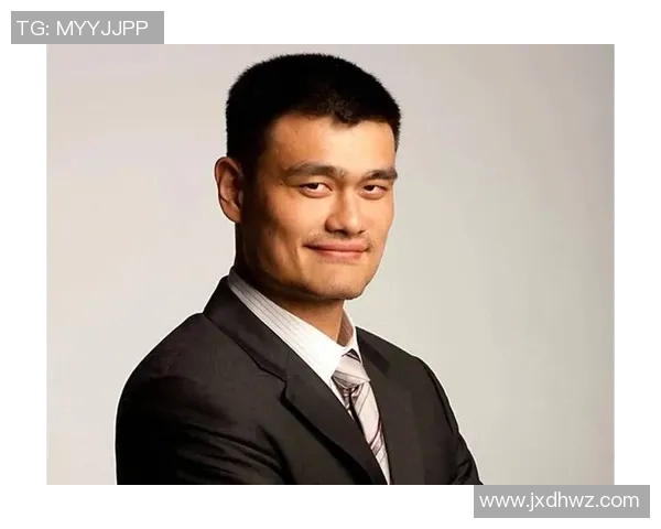 姚明在国际篮球舞台上的身高优势与影响力分析